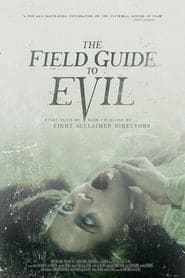 The Field Guide to Evil - assistir The Field Guide to Evil 2019 online grátis