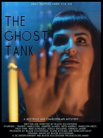 The Ghost Tank