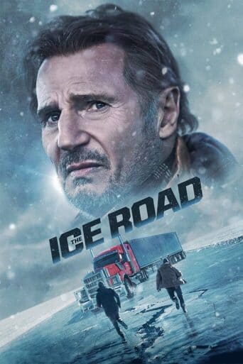 The Ice Road - assistir The Ice Road Dublado e Legendado Online grátis