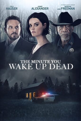 The Minute You Wake up Dead - assistir The Minute You Wake up Dead Dublado e Legendado Online grátis