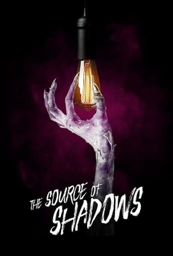 The Source of Shadows - assistir The Source of Shadows Dublado e Legendado Online grátis