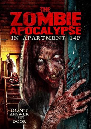 The Zombie Apocalypse in Apartment 14F