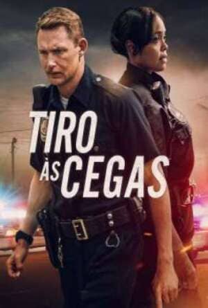 Tiro às Cegas - assistir Tiro às Cegas Dublado e Legendado Online grátis